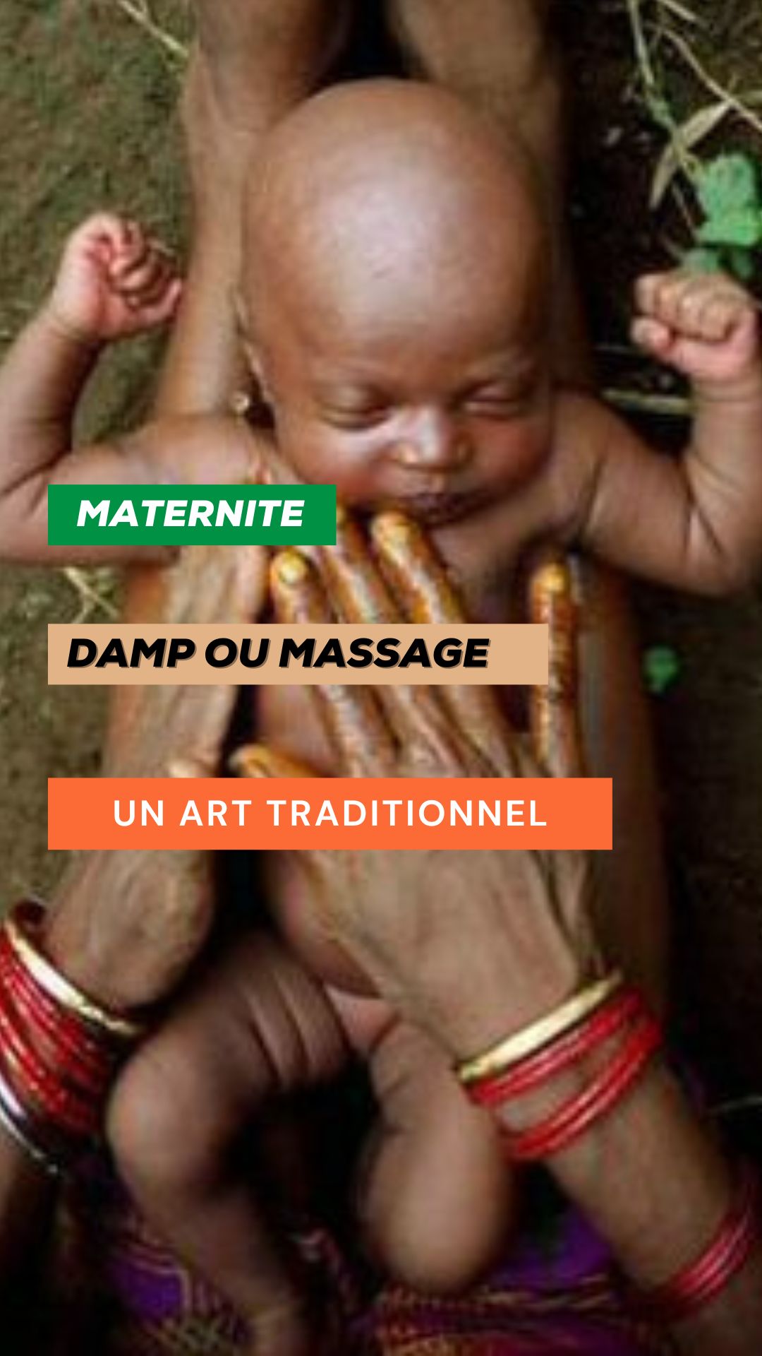 Massage ou Damp: un art traditionnel porté par nos mamans
