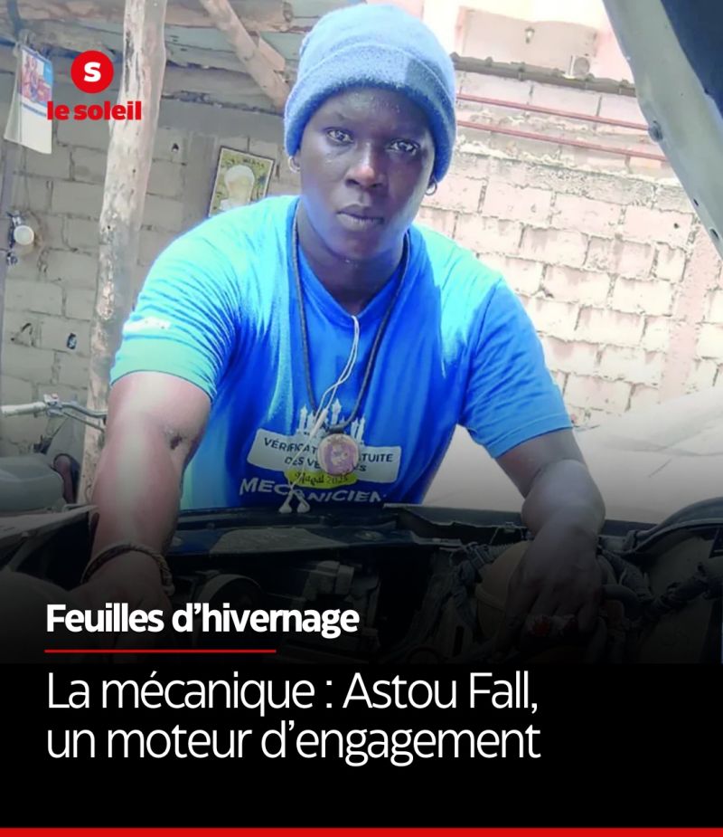 La mécanique : Astou Fall, un moteur d’engagement